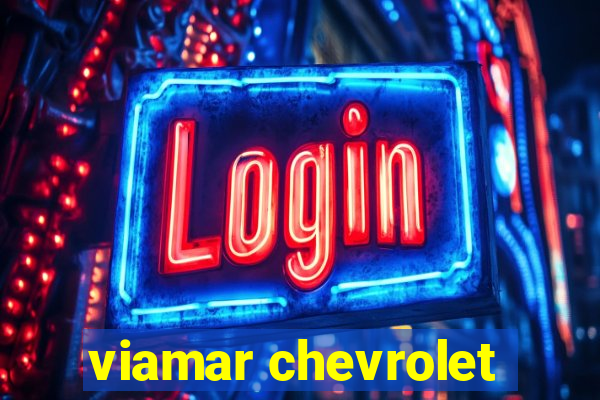 viamar chevrolet